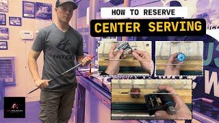 HOW TO RESERVE CENTER SERVING