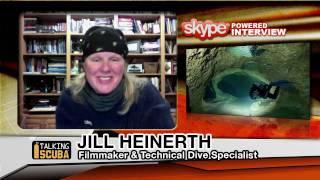 Talking Scuba - Jill Heinerth: Underwater Filmmaker