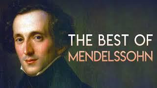 The Best of Mendelssohn