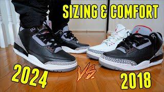 HONEST TRUTH JORDAN 3 BLACK CEMENT 2024 vs 2018 | SIZING TIPS AND COMFORT