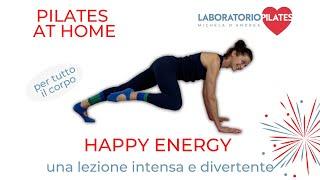 Happy Energy! Pilates intenso e divertente