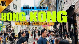 WAN CHAI - CAUSEWAY BAY  WALK TOUR UPDATE! (17 MAY 2025) #hongkong #travel #4k