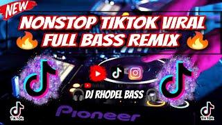 NEW NONSTOP TIKTOK VIRAL FULL BASS REMIX/ DJ RHODEL BASS 2K24-2K25 