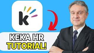 KEKA HR SOFTWARE TUTORIAL: COMPLETE WALKTHROUGH IN 2025!