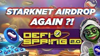 Starknet DeFi Spring 2.0 | Airdrop 2.0 ?!