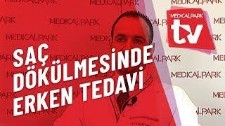 Saç Dökülmesi Ne Zaman Tedavi Edilmeli   Medical Park   TV