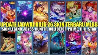 UPDATE JADWAL RILIS 26 SKIN TERBARU MOBILE LEGENDS 2024! SKIN COLLECTOR, COLLAB, ABYSS, M6, LEGEND