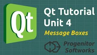 Qt Tutorial: Unit 4, Popups (Message Boxes)