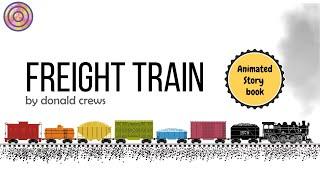 Freight Train by Donald Crews | animated book | Calecott