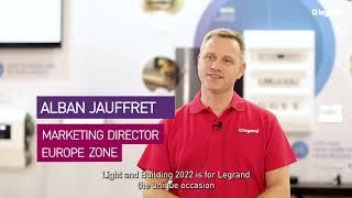 Legrand at Light+Building 2022 - Alban Jauffret - Legrand Marketing Director Europe Zone