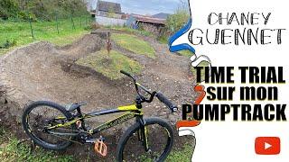 Time Trial sur mon PUMPTRACK ! - Chaney GUENNET