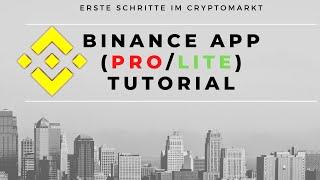  Binance APP Tutorial  deutsch PRO/LITE - Wie kaufe ich Kryptowährungen?