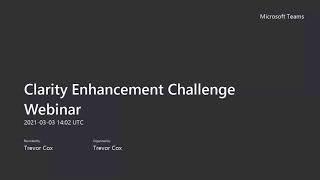 Clarity project's 1st Enhancement Challenge. Webinar March 2021