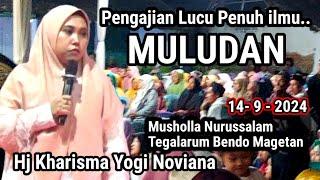 Hj Kharisma Yogi Noviana Ful Terbaru - Maulid Nabi - Tegalarum Bendo Magetan