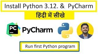 How to Install Python 3.12 and PyCharm on Windows 10/11 in Hindi