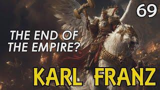Festus Must Die! - Ultra-Modded Karl Franz #69