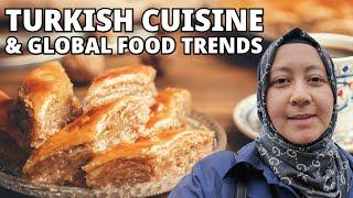 Turkish Cuisine & Global Food Trends: Highlights from Istanbul’s Top Gastronomy Event