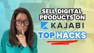 Top Hacks for Selling Digital Products on Kajabi