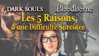 Dark Souls/Bloodborne [The 5 Reasons of an Overrated Difficulty]