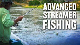 Advanced Streamer Fishing