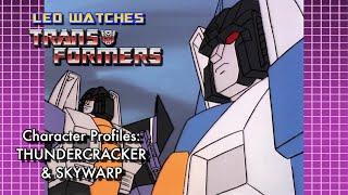 Leo Watches - Character Profile: Thundercracker and Skywarp