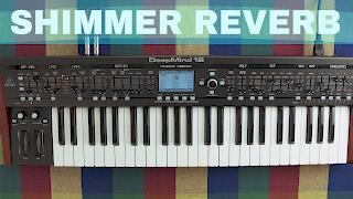 BEHRINGER DEEPMIND 12 SHIMMER REVERB PAD PATCH SOUND DESIGN TUTORIAL ~ Synthesize This! Ep.12