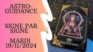  Guidance Horoscope du Jour Mardi 19 Novembre 2024