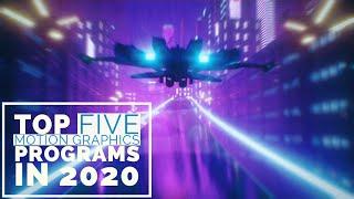 My Top 5 Programs for Motion Graphics in 2020