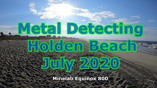 Metal Detecting Holden Beach in July 2020, DetectorMoe