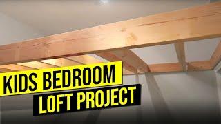 KIDS BEDROOM LOFT PROJECT | Baby Update | Part 1