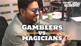 Gamblers vs Magicians ft. Irrfan Khan | Vivek Magic