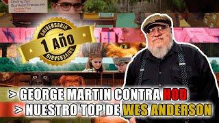 🟩 El canal cumple 1 año, lo que dijo George Martin y nuestro top de Wes Anderson | Living Room #25