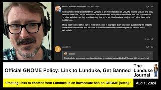 Official GNOME Policy: Link to Lunduke, Get Banned