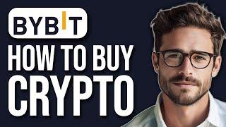 How To Buy Crypto On Bybit (2024)