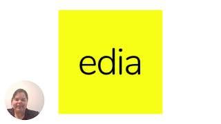 Edia Presentation