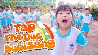 Tập Thể Dục Buổi Sáng  Bé MAI VY  Liên Khúc Nhạc Thiếu Nhi Sôi Động Cho Bé