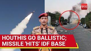 Houthis' Palestine-2 Ballistic Missile Slams Into IDF's Nahal Sorek Base In Tel Aviv | Watch