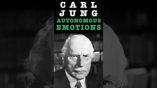 Autonomous Emotions: Carl Jung on How the Psyche Proves It's Bigger Than Our Conscious Mind