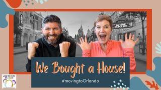 We Bought a House Next to Disney World! | Moving to Orlando