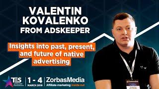 TES 2019. Valentin Kovalenko from Adskeeper on native advertising!