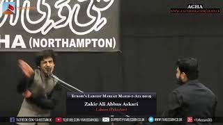 Europe’s Largest Markazi Majlis 2019   Zakir Ali Abbas Askari Lahore – AGHA Northampton