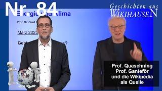 Prof. Quaschning, Prof. Ganteför und die Wikipedia als Quelle | #84 Wikihausen
