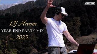 DJ Aroone - New Year End Party Mix 2025 | Non Stop Bollywood, Punjabi, English Remix Songs