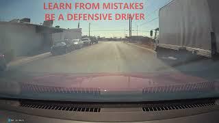 BE A DEFENSIVE DRIVER   LEARN FROM MISTAKES