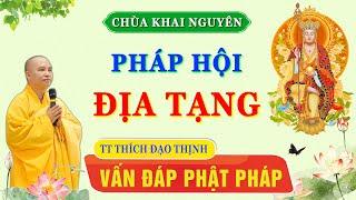 Vấn Đáp Phật Pháp  -  Pháp Hội Địa Tạng 8/6/2025 chùa Khai Nguyên │TT. Thích Đạo Thịnh