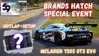 MCLAREN 720S GT3 EVO | BRANDS HATCH 1.22.2 | HOTLAP + FREE SETUP | SPECIAL EVENT | ACC v1.9