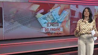 El Precio del Engaño | El Informe con Alicia Ortega