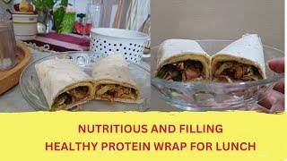 Nutritious and Filling - Healthy Protein Wrap for Lunch