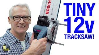 Tiny 12v Bosch Tracksaw [video 559]