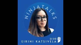 Social Media beyond Gratification | Eirini Katsivela | NinjaTalks Episode 10